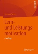 Cover-Bild zum Titel 'Lern- und Leistungsmotivation' von 'Bernhard Schlag'