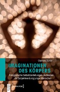 Cover-Bild zum Titel 'Imaginationen des Körpers' von 'Clarissa Schär'