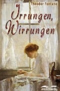 Cover-Bild zum Titel 'Irrungen, Wirrungen' von 'Theodor Fontane'