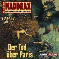 Der Tod über Paris - Teil 1 - Michael J. Parrish, Gene Hunt