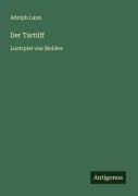 Cover-Bild zum Titel 'Der Tartüff' von 'Adolph Laun'