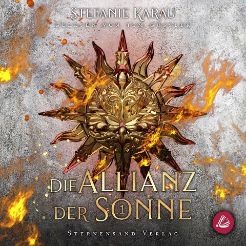 Die Allianz der Sonne (Band 1) - Stefanie Karau