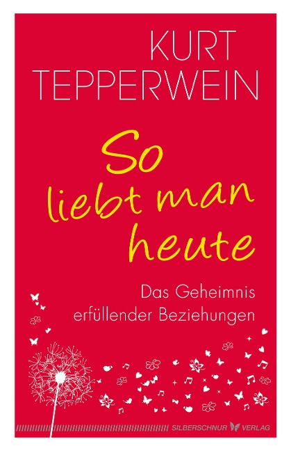 So liebt man heute - Kurt Tepperwein