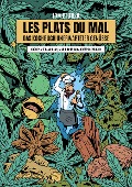 Cover-Bild zum Titel 'Les Plats Du Mal - Das Kochbuch unerwarteter Genüsse' von 'Tom Beutlin'