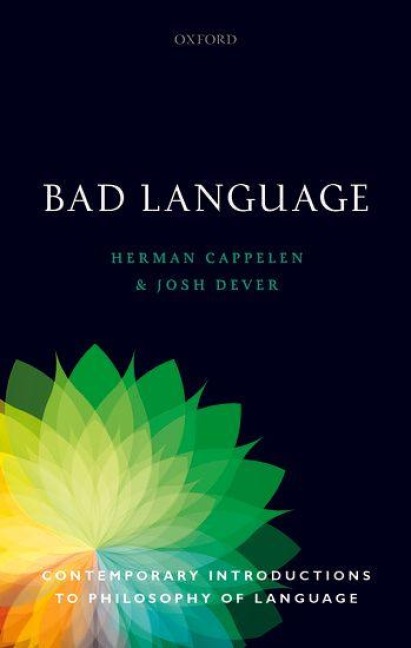 Bad Language - Herman Cappelen, Josh Dever