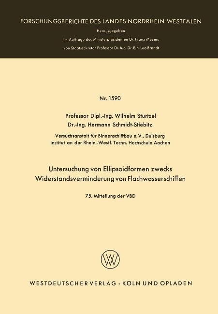 Untersuchung von Ellipsoidformen zwecks Widerstandsverminderung von Flachwasserschiffen - Wilhelm Sturtzel