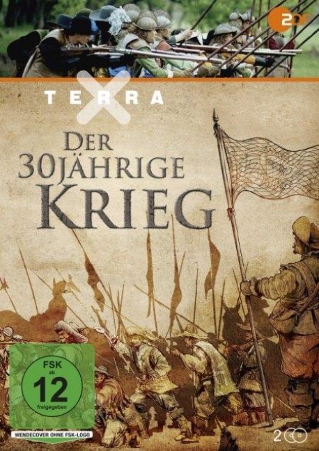 Terra X: Der 30-Jährige Krieg - 