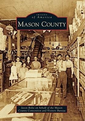 Mason County - Jason Bolte, Mason Co Convention/Visitors (A)