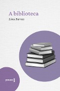 Cover-Bild zum Titel 'A biblioteca' von 'Lima Barreto'