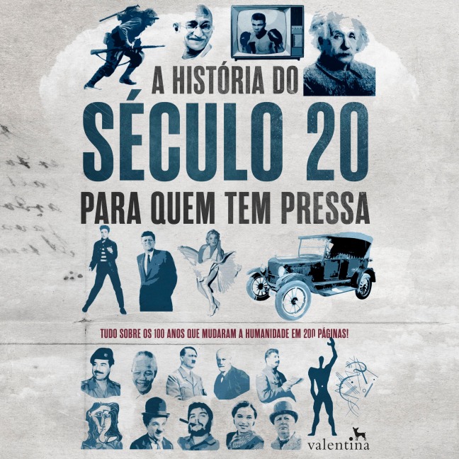 A história do século 20 para quem tem pressa - Nicola Chalton MacArdle, Meredith Macardle