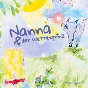Cover-Bild zum Titel 'Nanna und der Wetterprinz' von 'Kerstin Clauss'
