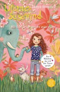 Cover-Bild zum Titel 'Liliane Susewind - Mit Elefanten spricht man nicht!' von 'Tanya Stewner'