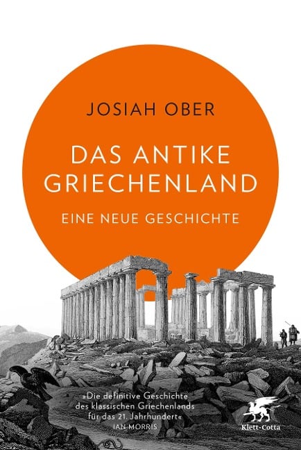 Das antike Griechenland - Josiah Ober