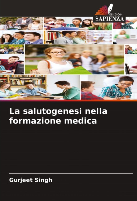 La salutogenesi nella formazione medica - Gurjeet Singh