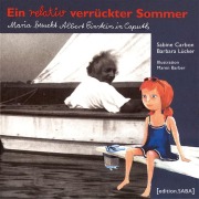 Cover-Bild zum Titel 'Ein relativ verrückter Sommer' von 'Sabine Carbon, Barbara Lücker'