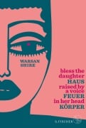 Cover-Bild zum Titel 'Haus Feuer Körper' von 'Warsan Shire'