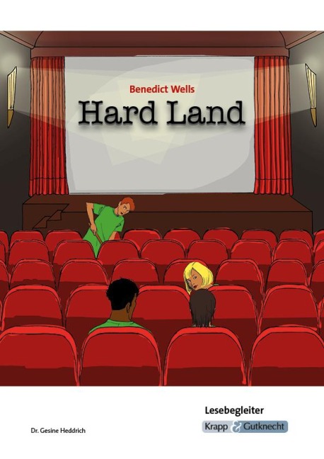 Hard Land -  Lesebegleiter - Gesine Heddrich