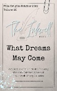 The Inkwell presents: What Dreams May Come - The Inkwell