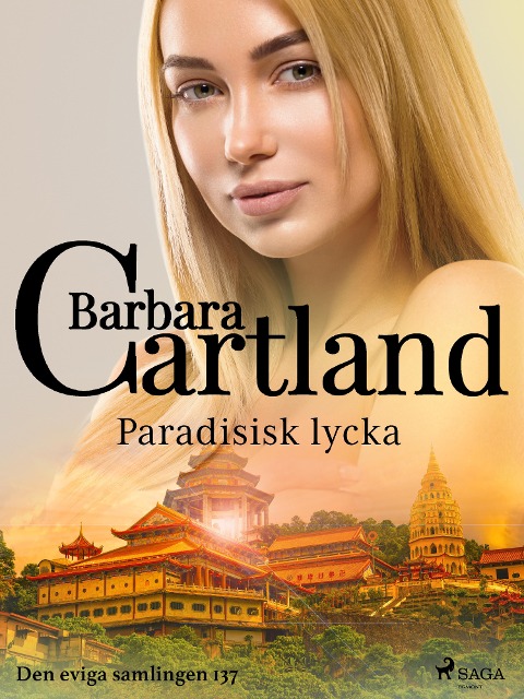 Paradisisk lycka - Barbara Cartland