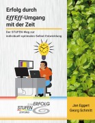 Cover-Bild zum Titel 'Erfolg durch EffEff-Umgang mit der Zeit' von 'Jan Eggert, Georg Schmitt'