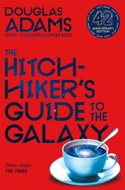 The Hitchhiker's Guide to the Galaxy - Douglas Adams