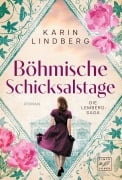 Böhmische Schicksalstage - Karin Lindberg