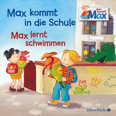 01: Max Kommt In Die Schule/Max Lernt Schwimmen - Max