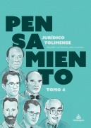 Cover-Bild zum Titel 'Pensamiento Jurídico Tolimense Tomo 4' von 'María Cristina Solano de Ojeda, Hernando A. Hernández Quintero, Olga Lucía Troncoso Estrada, Gentil Eduardo Gómez Peña, Carlos F. Forero Hernández'