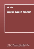 Cover-Bild zum Titel 'Decision Support Assistant' von 'Ralf Felter'