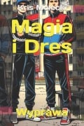 Magia i Dres - Kris Molecki