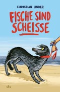 Cover-Bild zum Titel 'Fische sind scheiße' von 'Christian Linker'