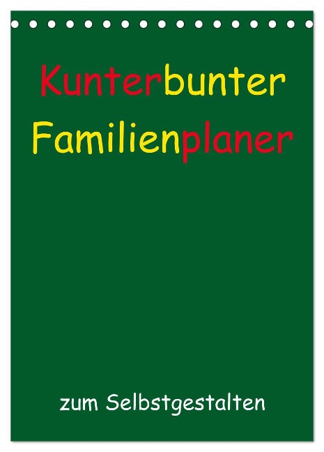 Kunterbunter Familienplaner (Tischkalender 2025 DIN A5 hoch), CALVENDO Monatskalender - Susanne Herppich