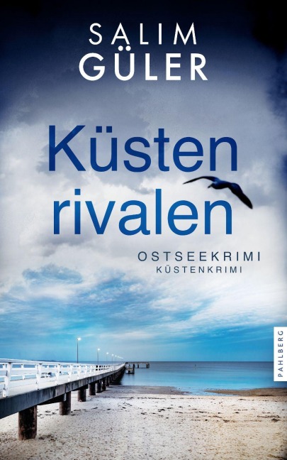 Küstenrivalen - Salim Güler
