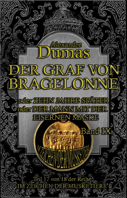 Der Graf von Bragelonne. Band IX - Alexandre Dumas
