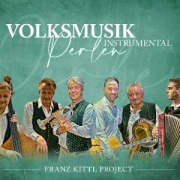 Cover-Bild zum Titel 'Volksmusikperlen - Instrumental' von 'Franz Kittl Project'