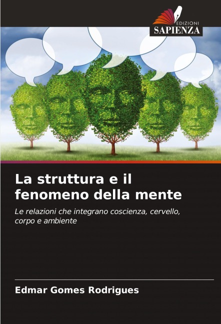 La struttura e il fenomeno della mente - Edmar Gomes Rodrigues