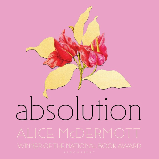 Absolution - Alice McDermott