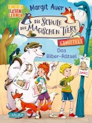 Die Schule der magischen Tiere ermittelt 7: Das Biber-Rätsel - Margit Auer