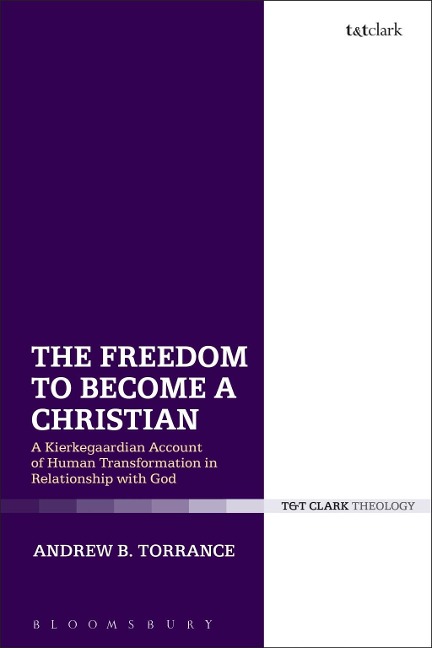 The Freedom to Become a Christian - Andrew B. Torrance