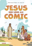 Cover-Bild zum Titel 'Jesus. Sein Leben als Comic' von 'Bénédicte Jeancourt-Galignani'