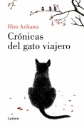 Cover-Bild zum Titel 'Crónicas del Gato Viajero / The Travelling Cat Chronicles' von 'Hiro Arikawa'