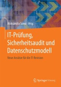 Cover-Bild zum Titel 'IT-Prüfung, Sicherheitsaudit und Datenschutzmodell' von ''
