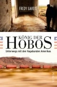 Cover-Bild zum Titel 'König der Hobos' von 'Fredy Gareis'