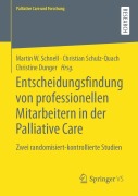 Cover-Bild zum Titel 'Entscheidungsfindung von professionellen Mitarbeitern in der Palliative Care' von ''
