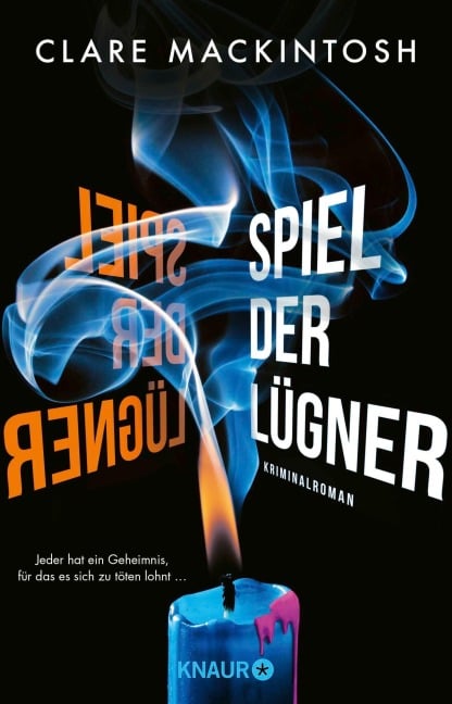 Spiel der Lügner - Clare Mackintosh