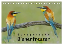 Europäische Bienenfresser (Tischkalender 2026 DIN A5 quer), CALVENDO Monatskalender - Gerald Wolf