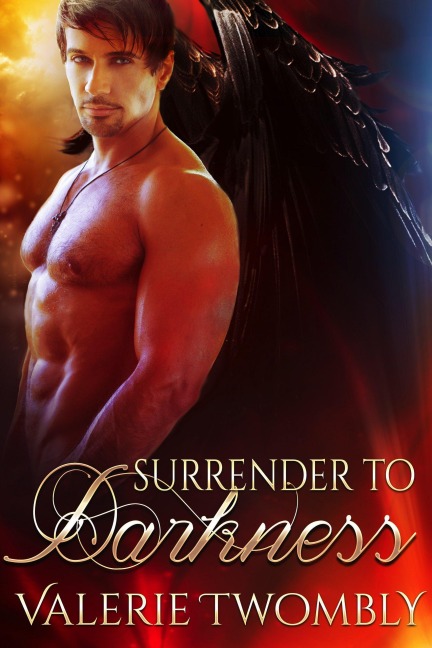 Surrender To Darkness (Ergib dich der Dunkelheit) - Valerie Twombly