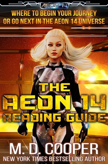 The Aeon 14 Reading Guide: Series order and information about the Aeon 14 Universe (Aeon 14 Reference Materials) - M. D. Cooper
