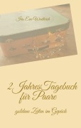 Cover-Bild zum Titel '2JahresTagebuch für Paare' von 'Iris Eva Wuethrich'