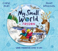 Cover-Bild zum Titel 'My Small World: Frozen' von 'Caryl Hart'